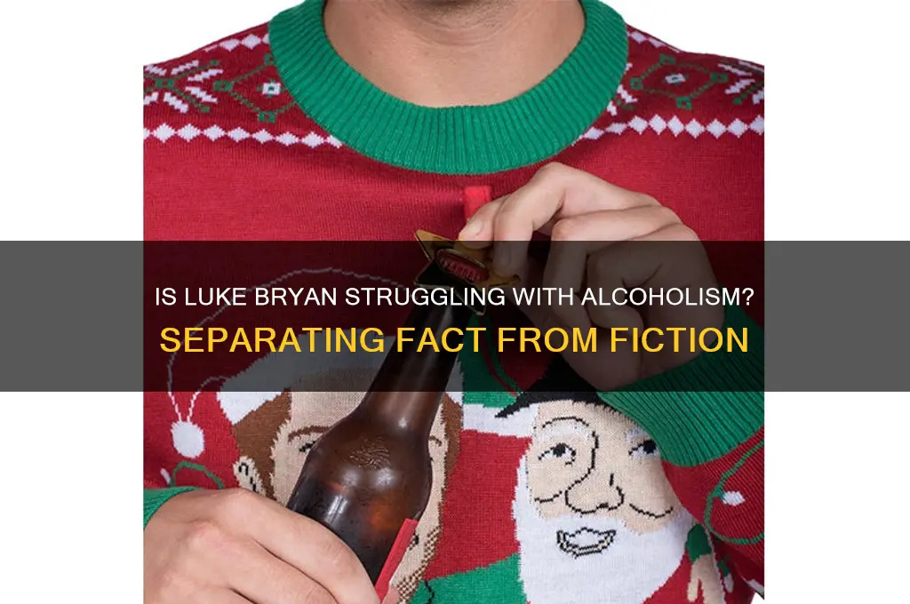is luke bryan an alcoholic