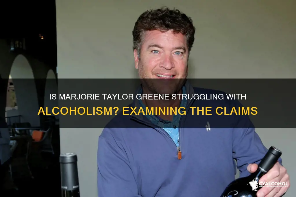 is marjorie taylor greene an alcoholic