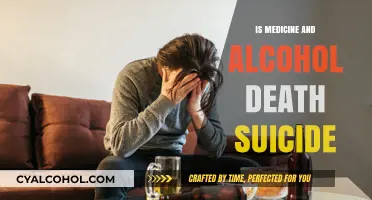 Medicine, Alcohol, and Suicide: Unraveling the Lethal Connection
