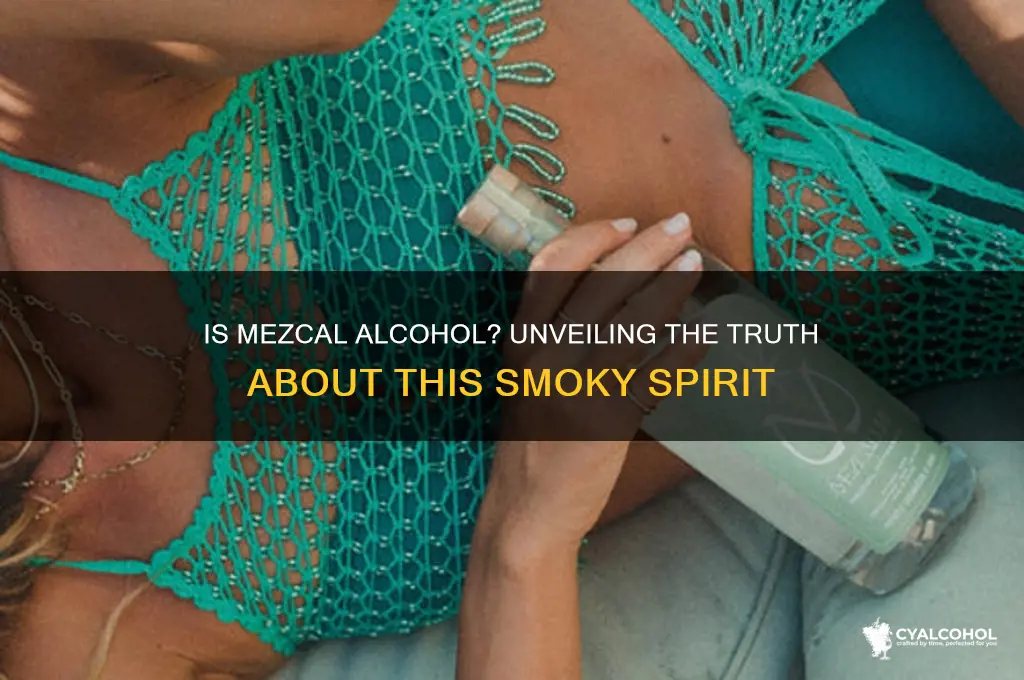 is mezcal alcohol