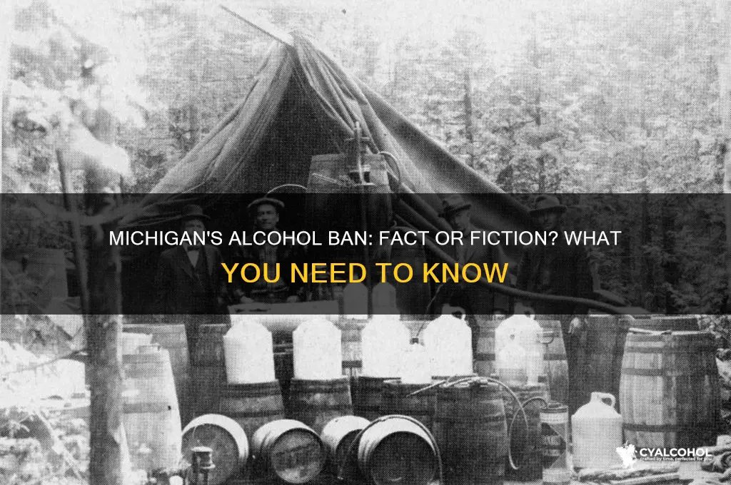 is michigan going to ban alcohol