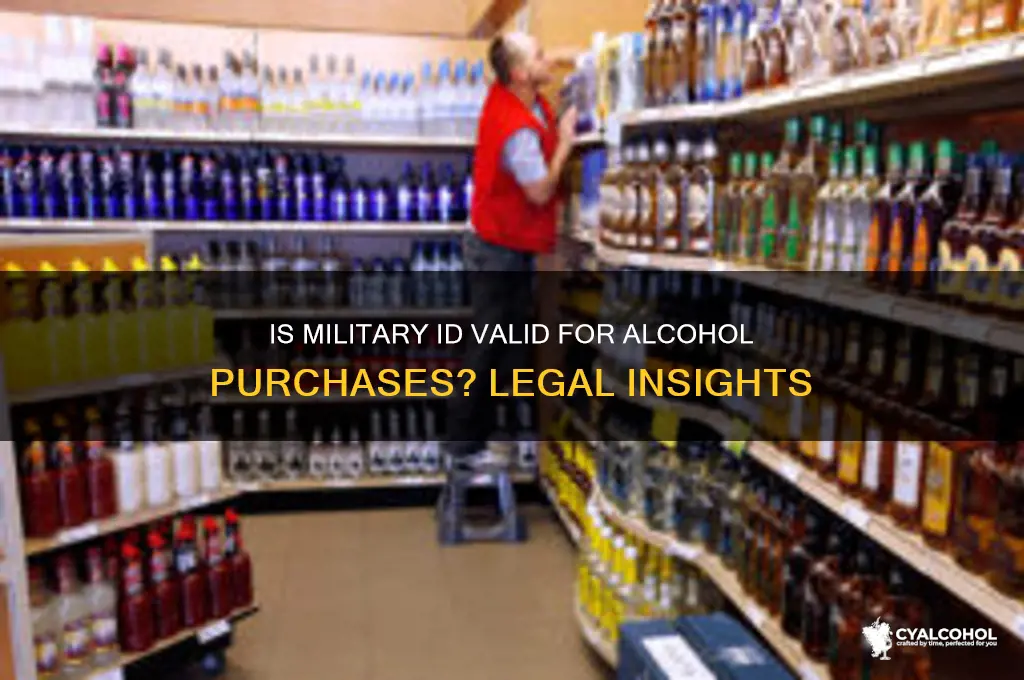 is military id accepable for alcohol