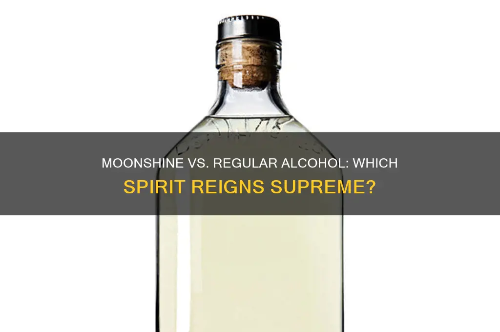 is moonshine better than regular alcohol