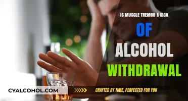 Muscle Tremors and Alcohol Withdrawal: Understanding the Connection