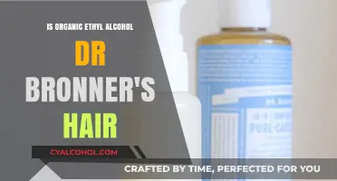 Is Dr. Bronner's Organic Ethyl Alcohol Safe for Hair Care?