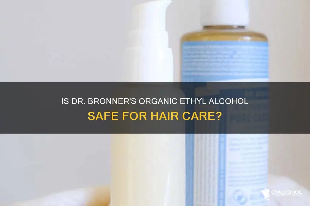 is organic ethyl alcohol dr bronner