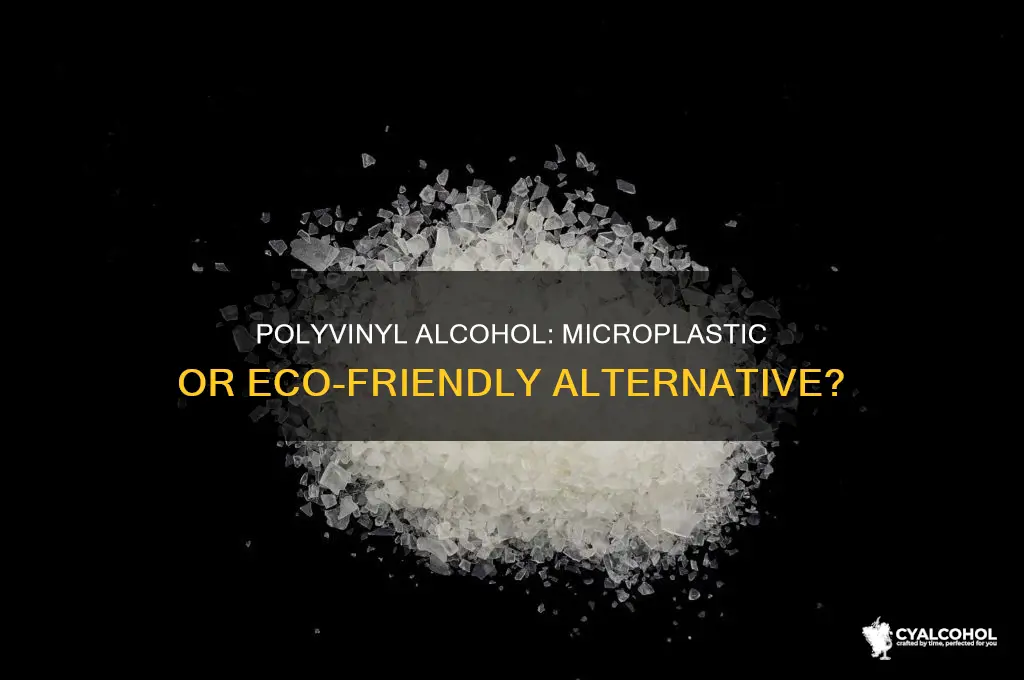 is polyvinyl alcohol a microplastic