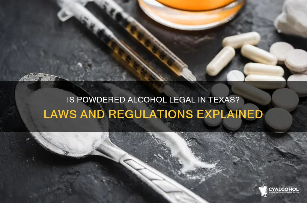 is powdered alcohol legal in texas