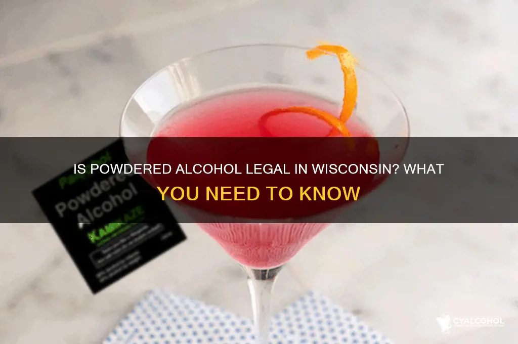 is powdered alcohol legal in wisconsin