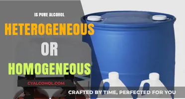 Is Pure Alcohol a Heterogeneous or Homogeneous Mixture? Explained