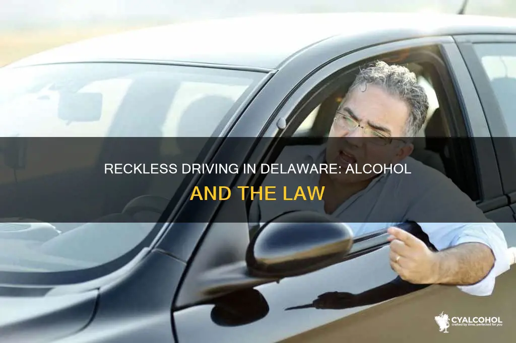 is reckless driving alcohol related a misdemeanor in delaware