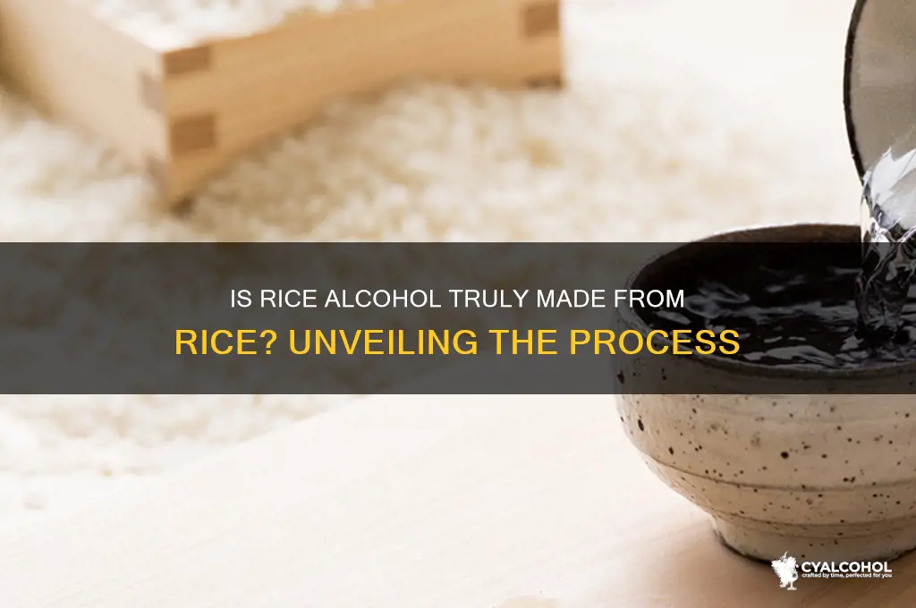 is rice alcohol made from rice