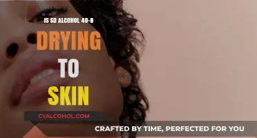 Is SD Alcohol 40-B Drying Your Skin? Find Out Here