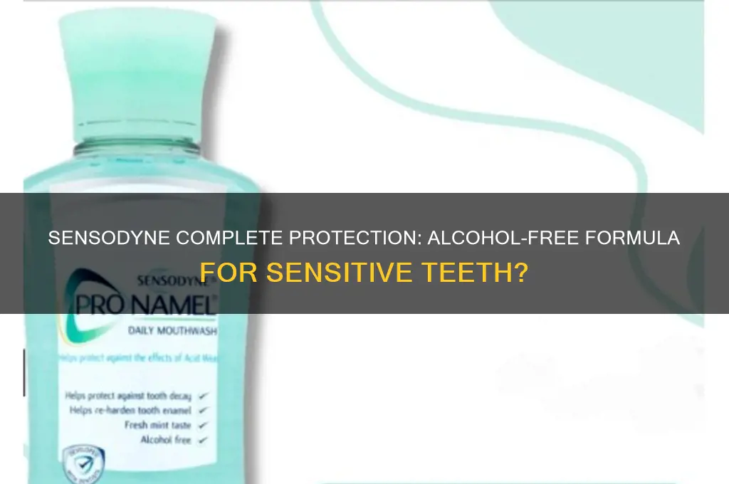 is sensodyne complete protection alcohol free