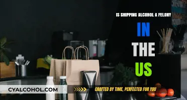 Is Shipping Alcohol a Felony? Understanding US Laws and Penalties