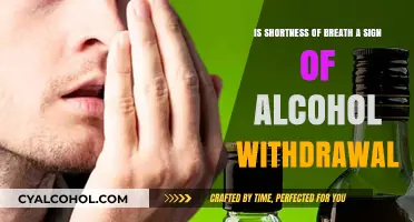 Shortness of Breath: A Sign of Alcohol Withdrawal?