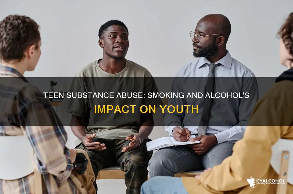 is smoking and alcohol an issue for teens
