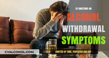 Sneezing and Alcohol Withdrawal: Unraveling the Surprising Connection