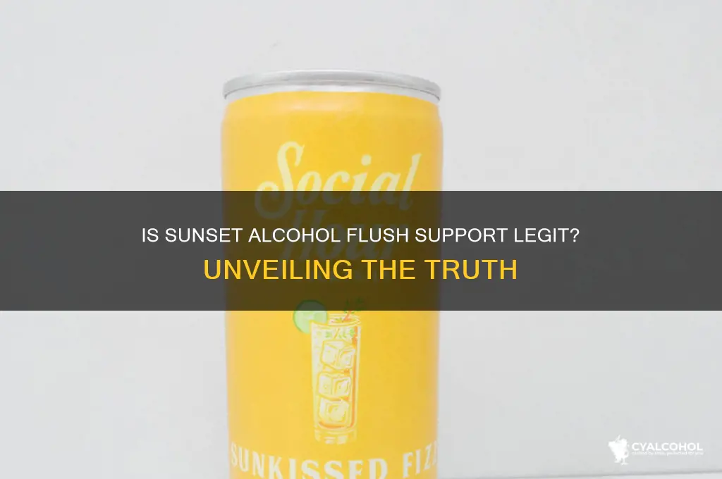 is sunset alcohol flush support legit