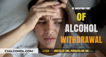 Sweating and Alcohol Withdrawal: Understanding the Physical Symptoms
