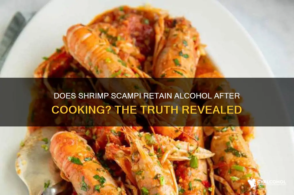 is the alcohol cooked out of shrimp scampi