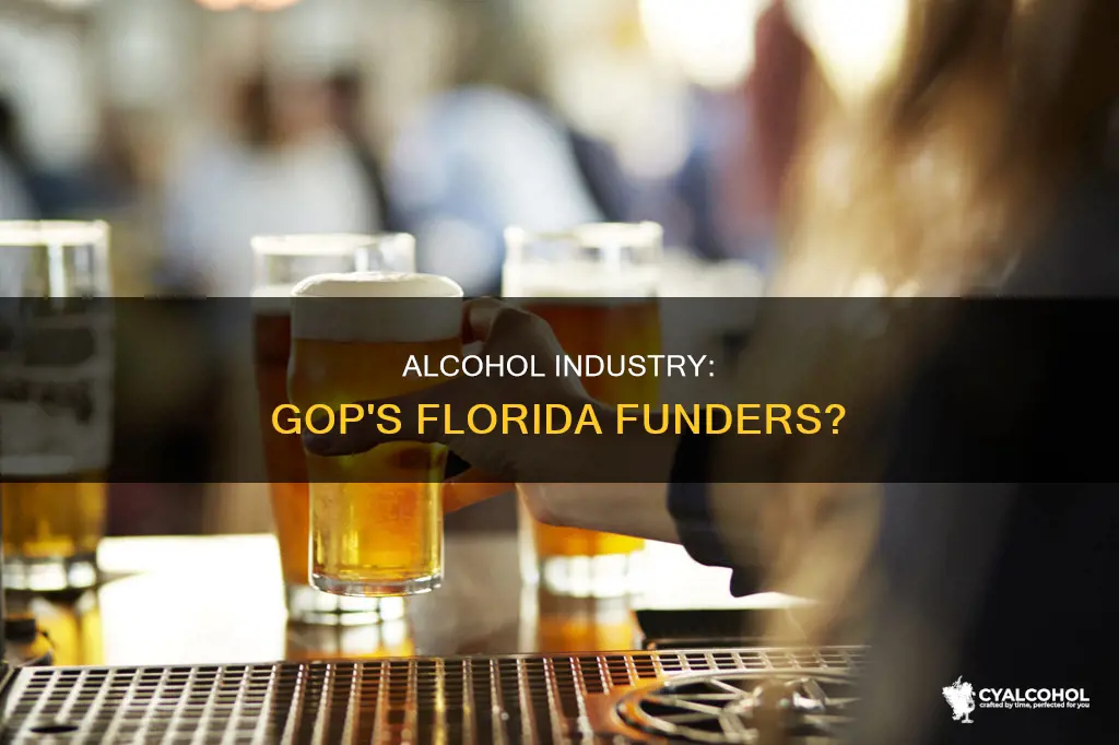is the gop funded by the alcohol industry in florida