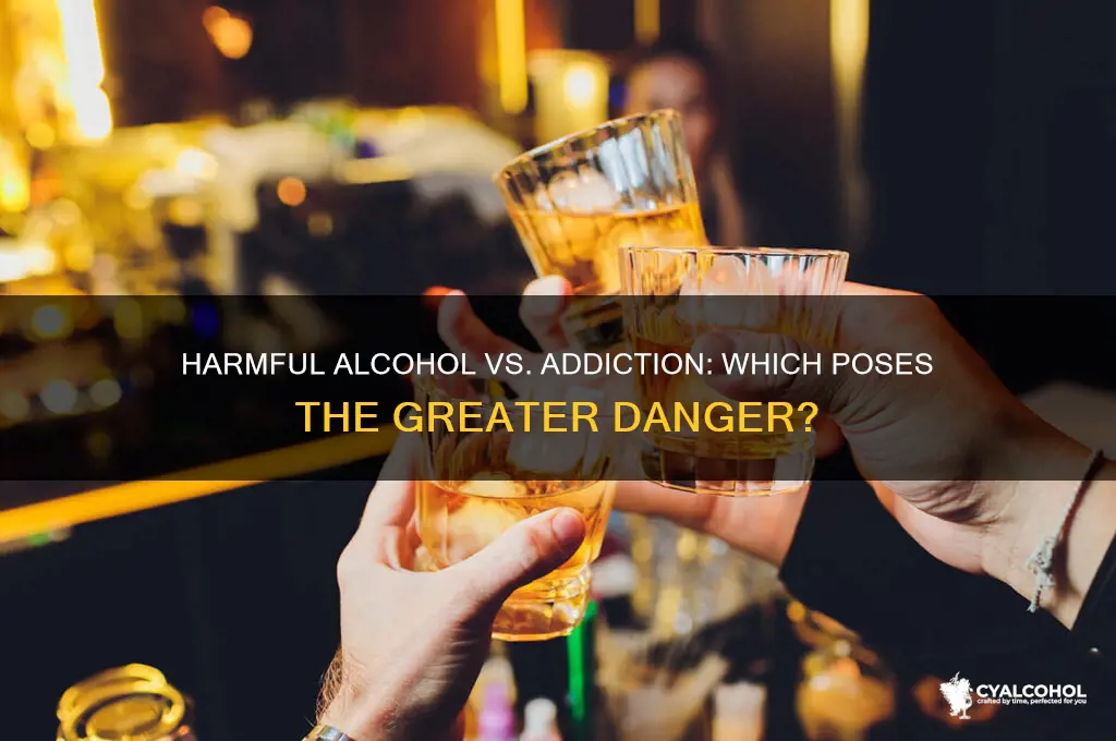 is the most harmful alcohol the most adsictive
