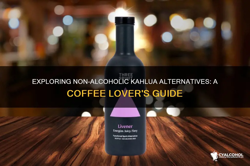 is there a non alcoholic kahlua