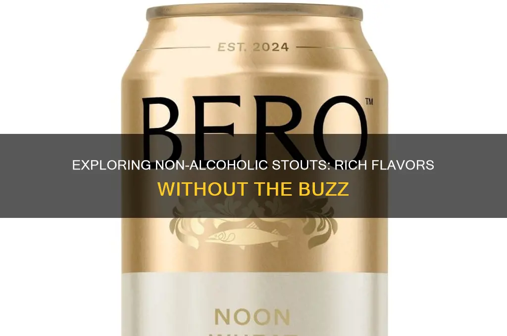 is there a non alcoholic stout