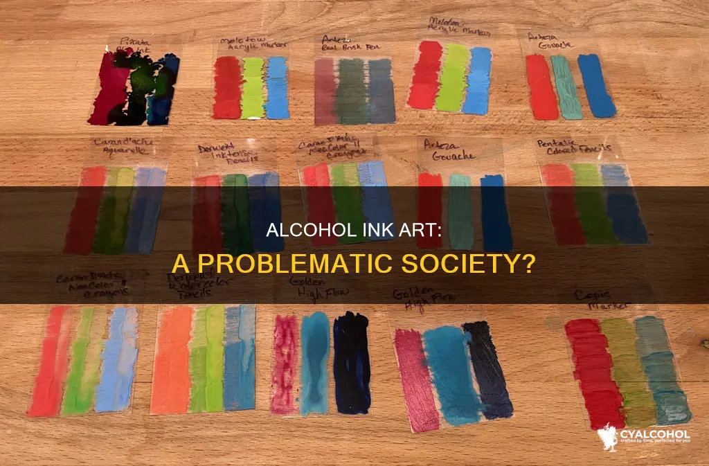 is there a problem with alcohol ink art society