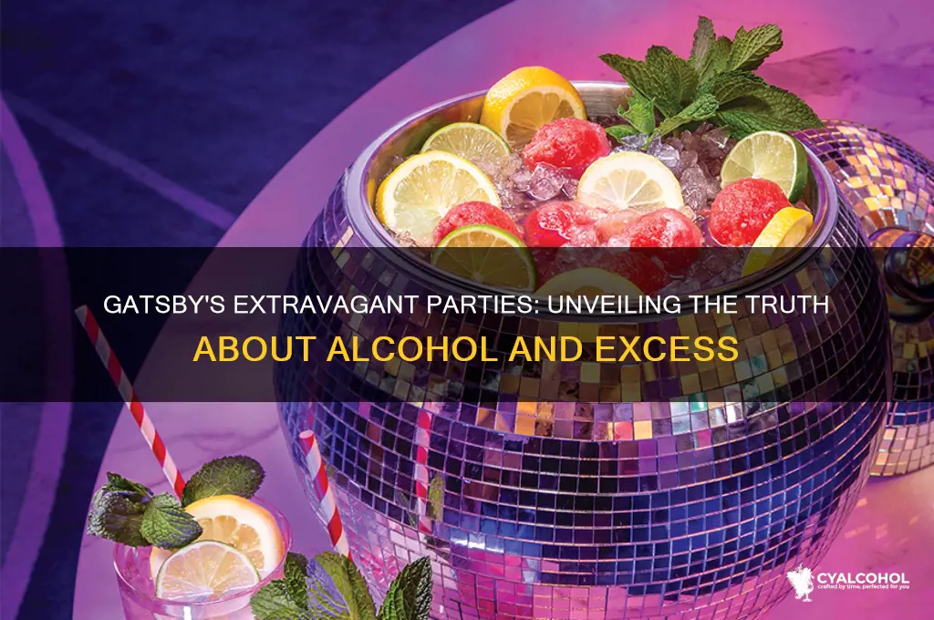 is there alcohol at gatsbys parties