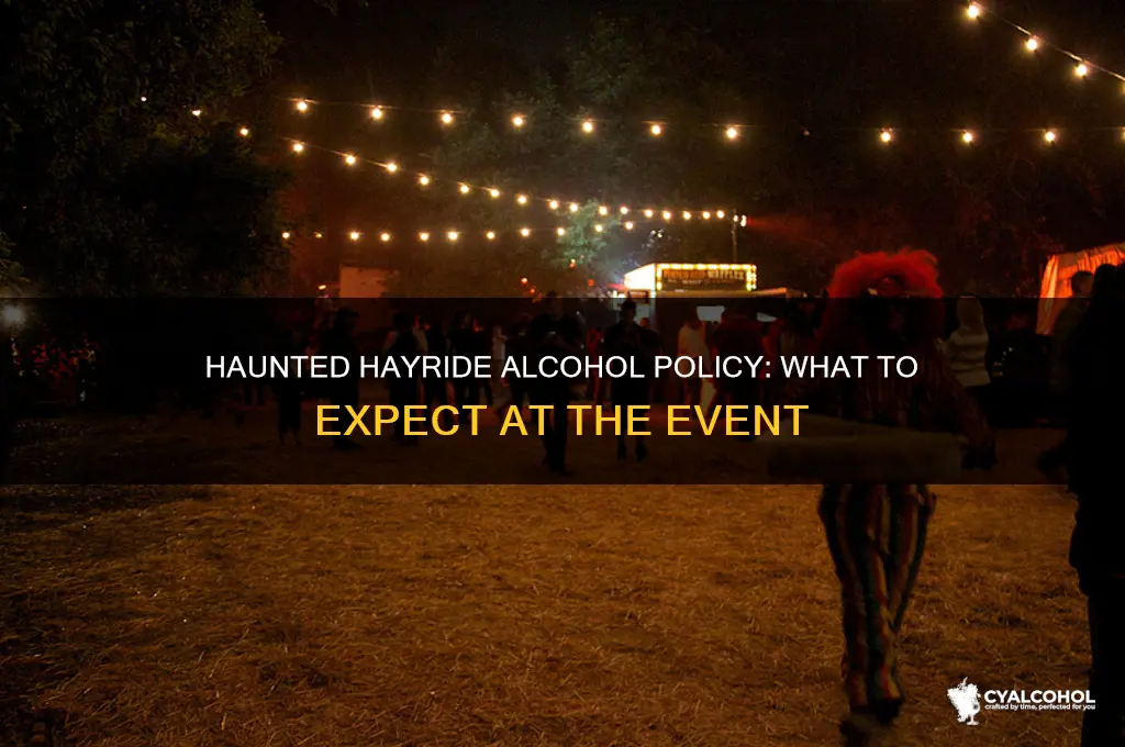 is there alcohol at haunted hayride