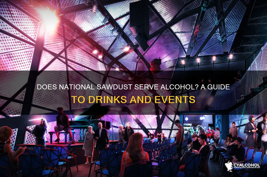 is there alcohol at national sawdust