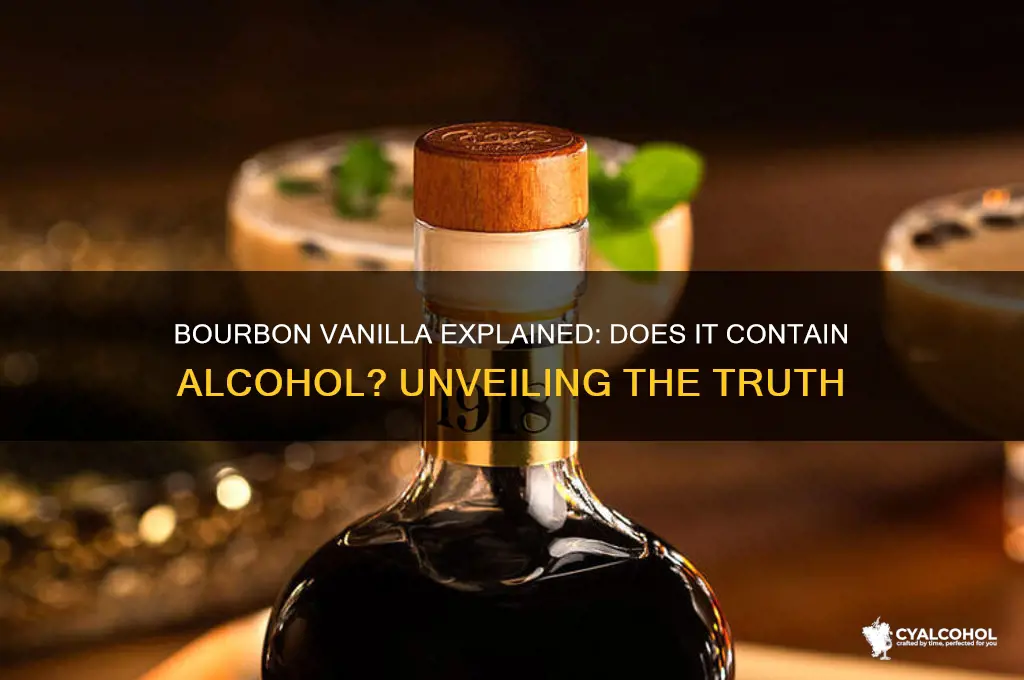 is there alcohol in bourbon vanilla