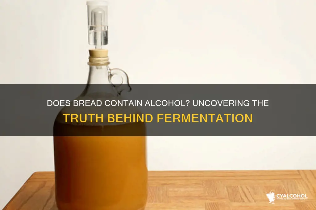 is there alcohol in bread