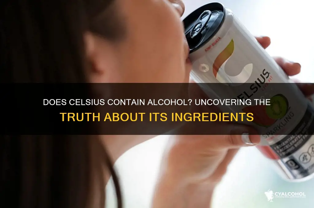 is there alcohol in celsius