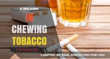 Chewing Tobacco and Alcohol: Unraveling the Ingredients and Myths