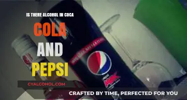 Coca-Cola and Pepsi: Uncovering the Truth About Alcohol Content
