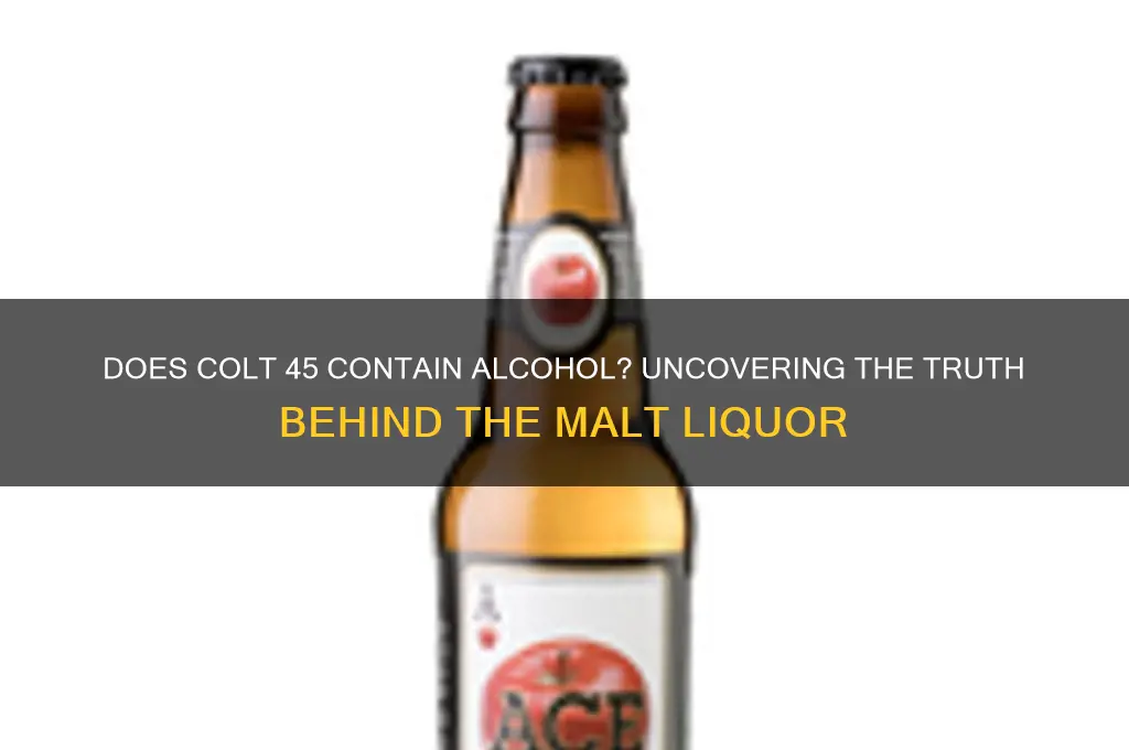 is there alcohol in colt 45