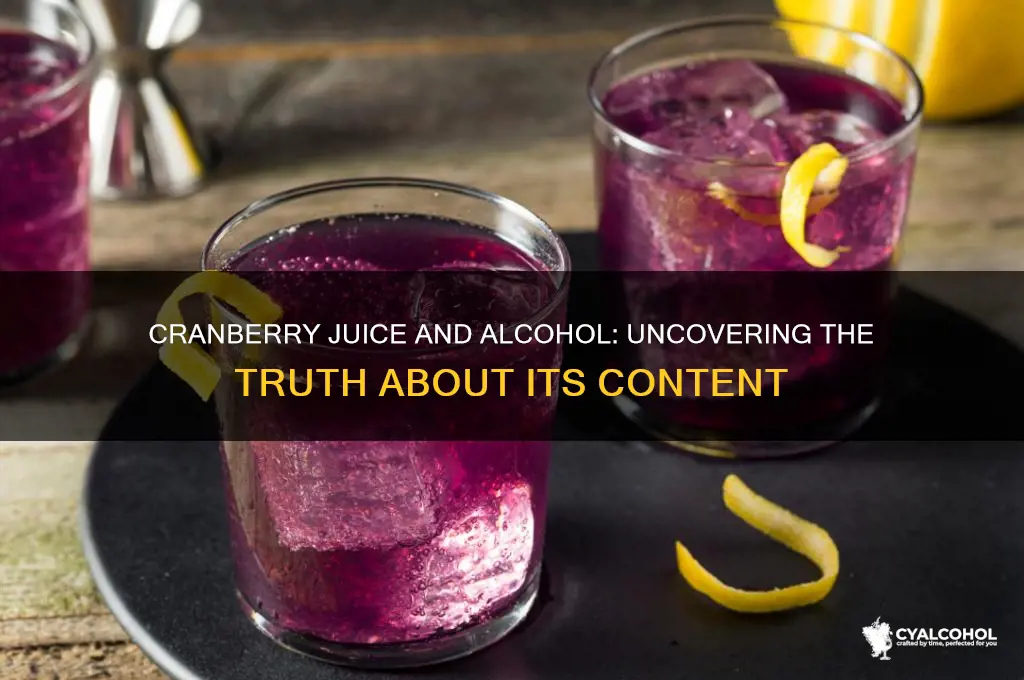 is there alcohol in cranberry juice