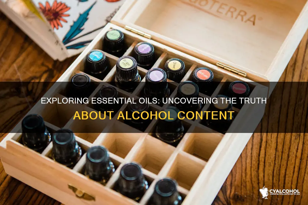 is there alcohol in essential oils