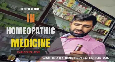 Does Homeopathic Medicine Contain Alcohol? Uncovering the Truth