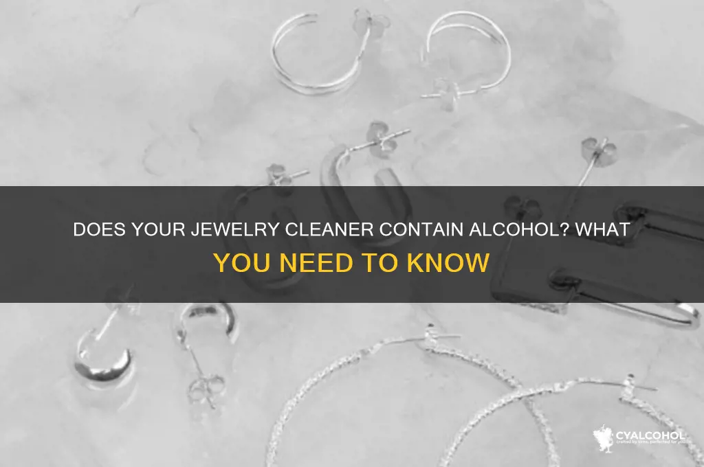 is there alcohol in jewelry cleaner