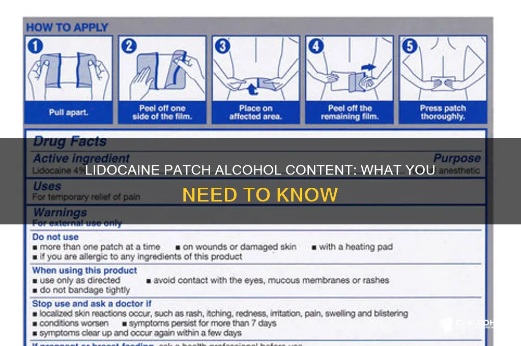 is there alcohol in lidocaine patch