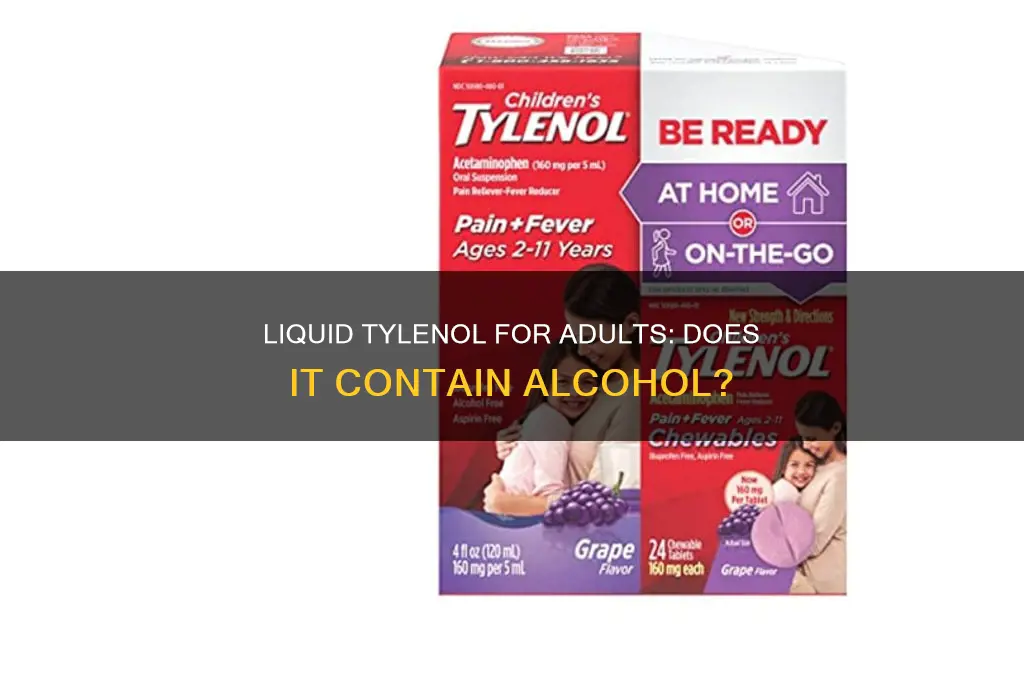 is there alcohol in liquid tylenol for adults