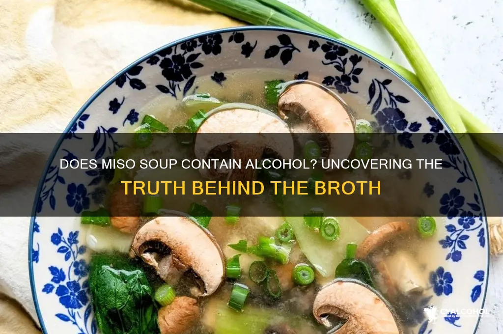 is there alcohol in miso soup