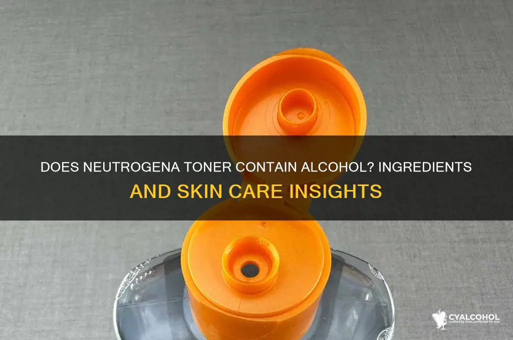 is there alcohol in neutrogena toner