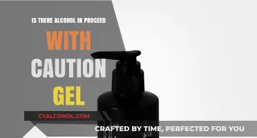 Proceed with Caution Gel: Does It Contain Alcohol? Find Out!