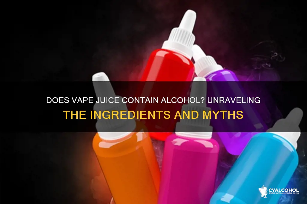 is there alcohol in vape juice