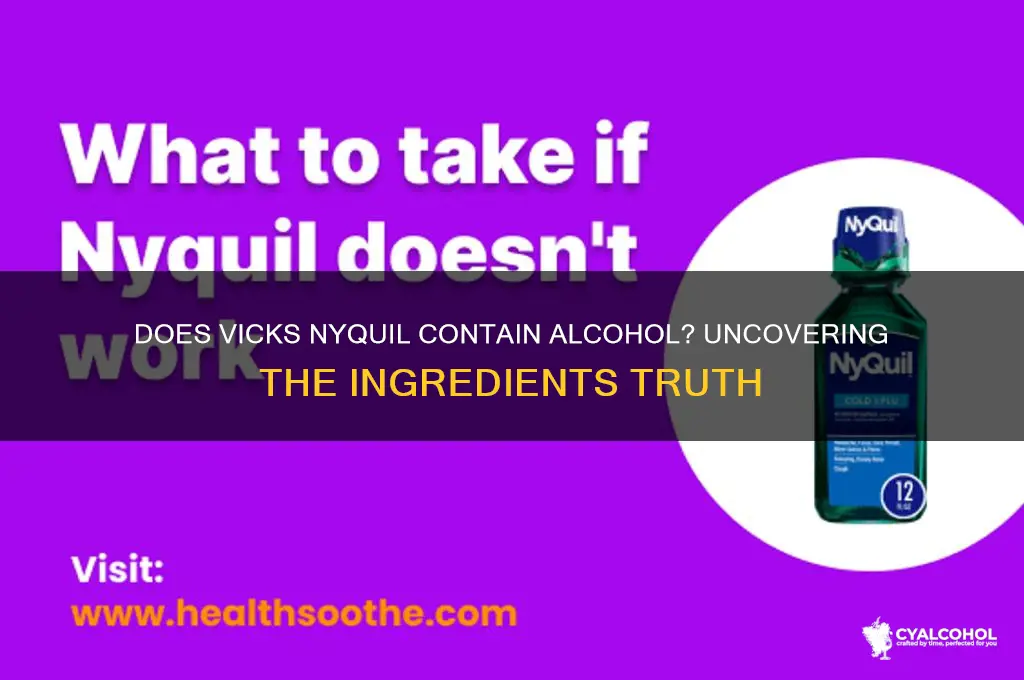 is there alcohol in vicks nyquil
